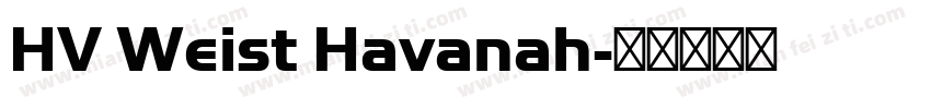 HV Weist Havanah字体转换